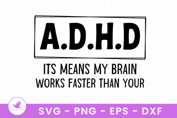 Evaluating the ADHD T-Shirt Design & Graphics