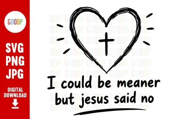 Jesus Said No SVG: A Graphic Review for Crafters