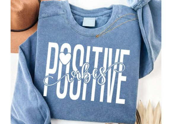 Positive Vibes Boho Affirmation Graphics for T-Shirts