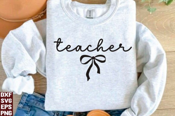 Teacher SVG Graphics for Crafting Coquette Bow T-Shirt Designs